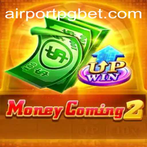 Discover the Thrilling World of MoneyComing2: A Deep Dive into the Game of Strategy and Luck